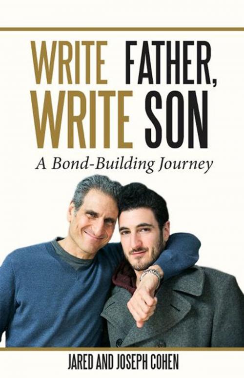 Cover of the book Write Father, Write Son by Joseph Cohen, Jared Cohen, Forever Young Press