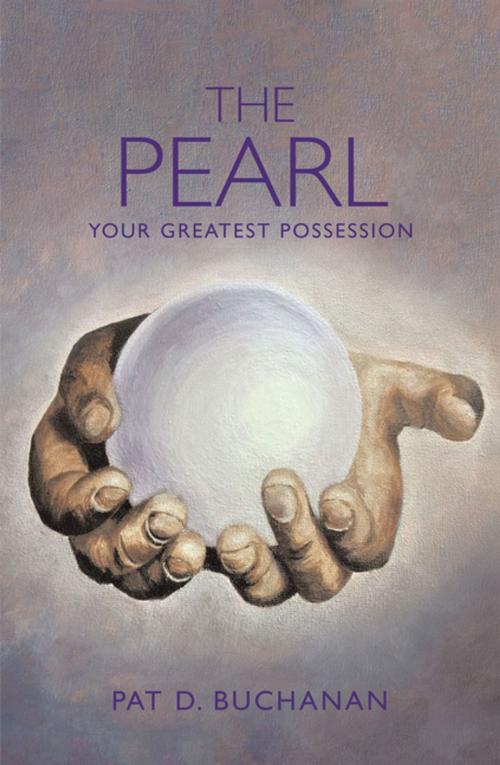 Cover of the book The Pearl by Pat D. Buchanan, Xlibris US