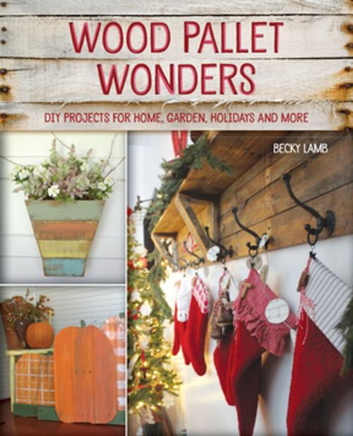 Cover of the book Wood Pallet Wonders by Becky Lamb, Ulysses Press