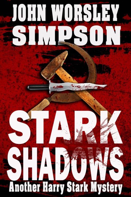 Cover of the book Stark Shadows by John Worsley Simpson, MuseItUp Publishing