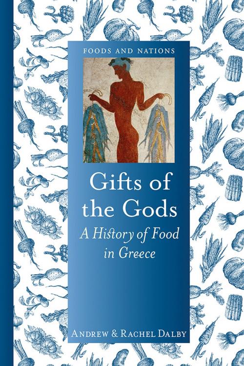 Cover of the book Gifts of the Gods by Andrew Dalby, Rachel Dalby, Reaktion Books