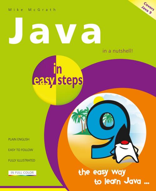 Cover of the book Java in easy steps, 6th Edition by Mike McGrath, In Easy Steps Limited