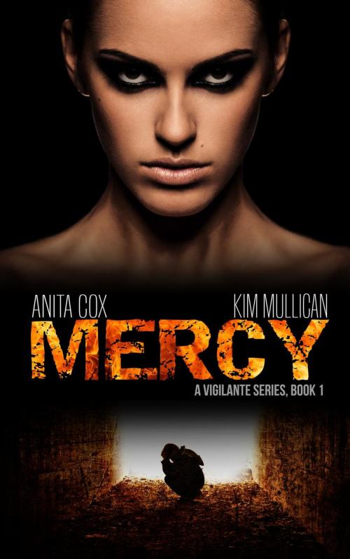 Cover of the book Mercy by Anita Cox, Kim Mullican, Syn Publishing, LLC.