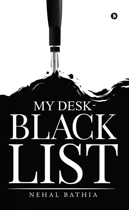 Cover of the book My Desk - Blacklist by NEHAL BATHIA, Notion Press