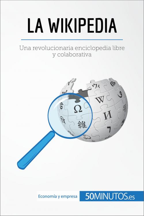 Cover of the book La Wikipedia by 50Minutos.es, 50Minutos.es