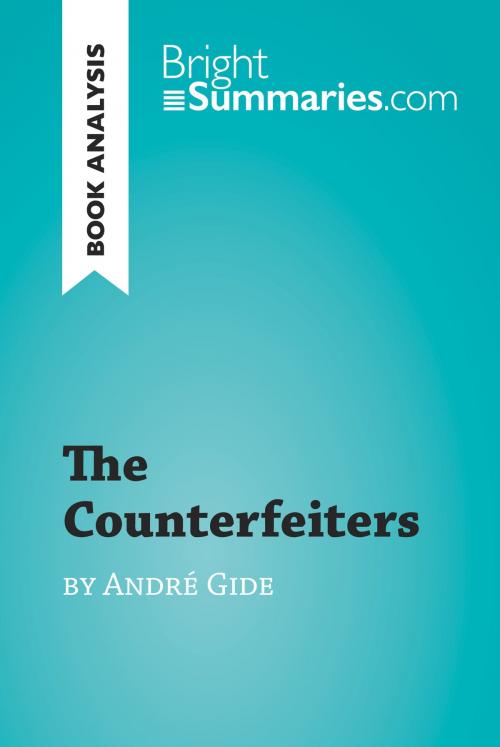 Cover of the book The Counterfeiters by André Gide (Book Analysis) by Bright Summaries, BrightSummaries.com