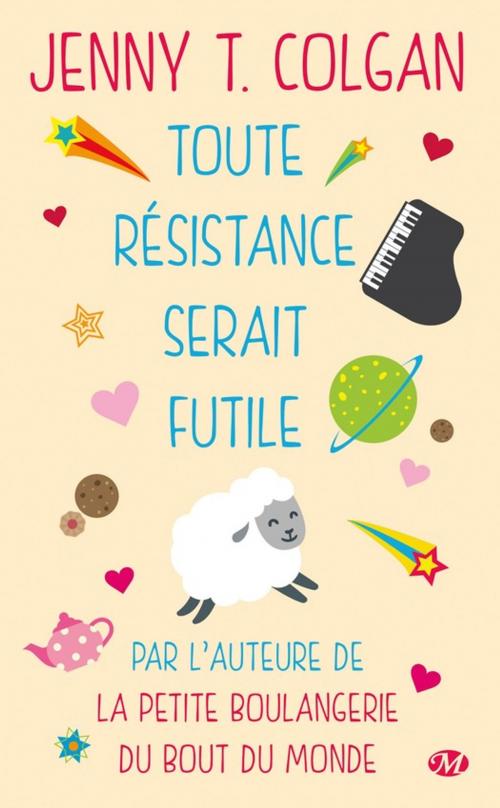 Cover of the book Toute résistance serait futile by Jenny Colgan, Milady