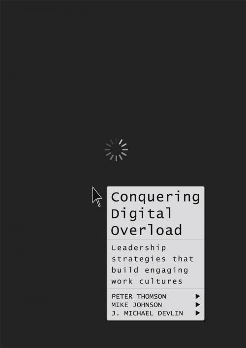 Cover of the book Conquering Digital Overload by , Springer International Publishing