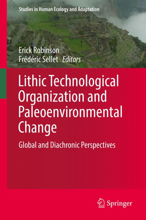 Cover of the book Lithic Technological Organization and Paleoenvironmental Change by , Springer International Publishing