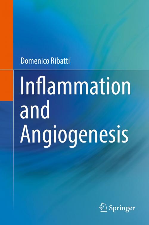 Cover of the book Inflammation and Angiogenesis by Domenico Ribatti, Springer International Publishing