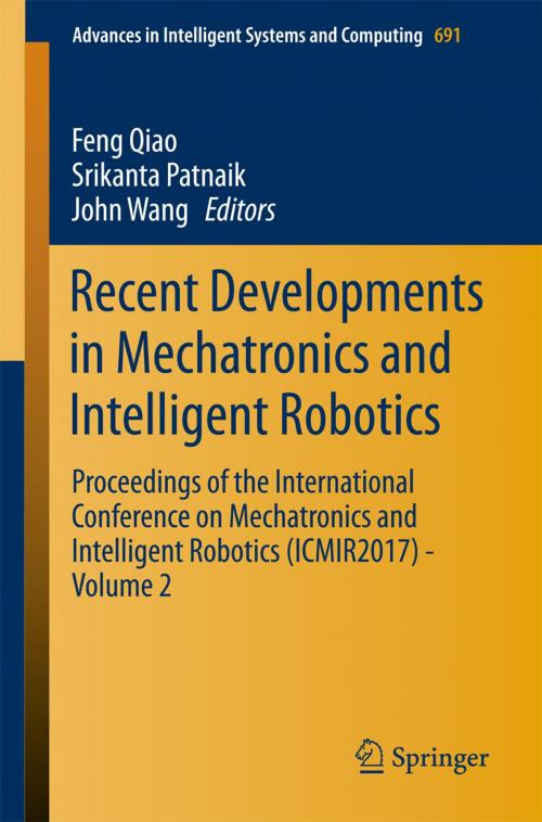 Cover of the book Recent Developments in Mechatronics and Intelligent Robotics by , Springer International Publishing