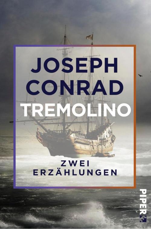 Cover of the book Tremolino by Joseph Conrad, Piper ebooks