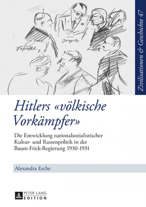 Cover of the book Hitlers «voelkische Vorkaempfer» by Alexandra Esche, Peter Lang