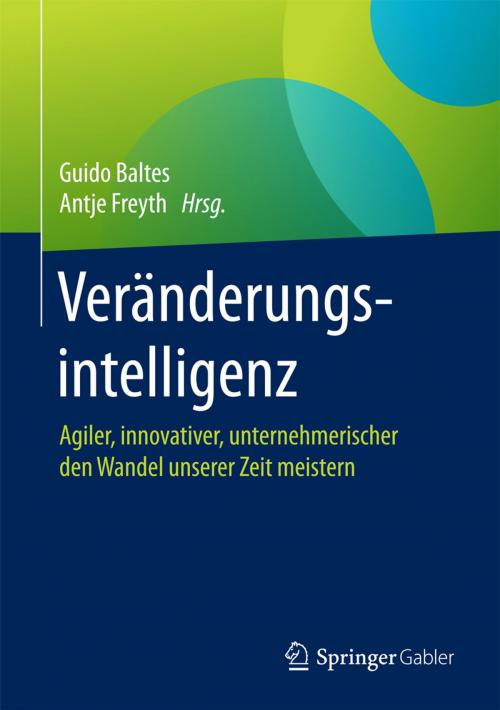 Cover of the book Veränderungsintelligenz by , Springer Fachmedien Wiesbaden