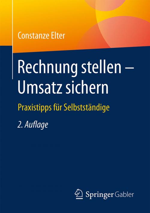 Cover of the book Rechnung stellen - Umsatz sichern by Constanze Elter, Springer Fachmedien Wiesbaden