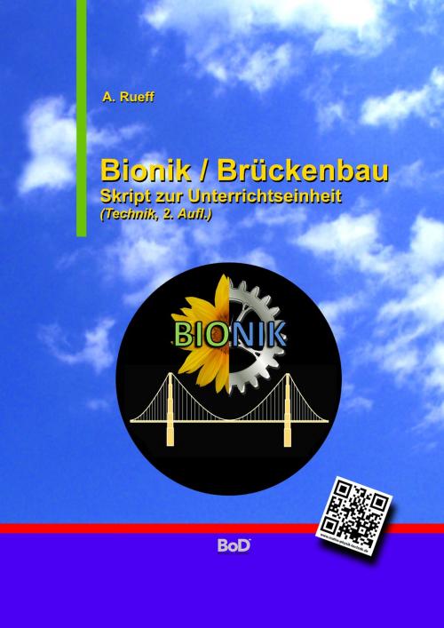 Cover of the book Bionik / Brückenbau by A. Rueff, Books on Demand