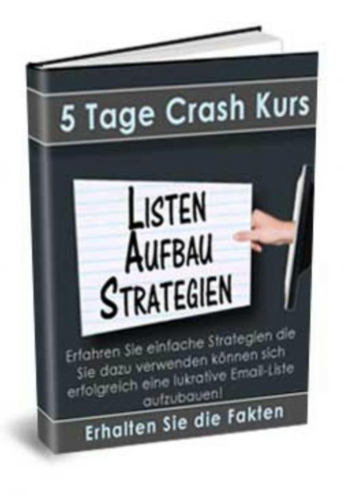 Cover of the book Crash-Kurs - Listenaufbau Strategien by Thomas Skirde, neobooks