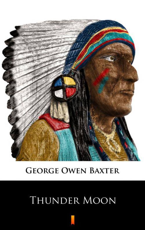 Cover of the book Thunder Moon by George Owen Baxter, Ktoczyta.pl