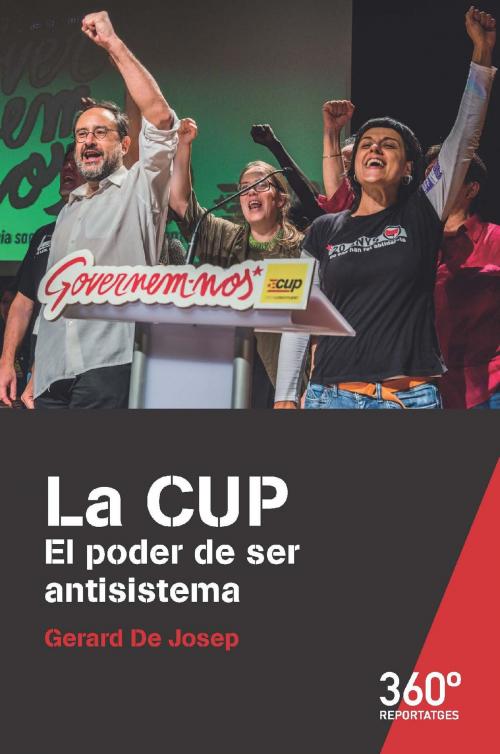 Cover of the book La CUP by Gerard de Josep Sáenz, EDITORIAL UOC, S.L.