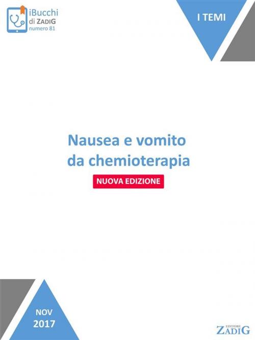 Cover of the book Nausea e vomito da chemioterapia by Silvia Gonella, Zadig