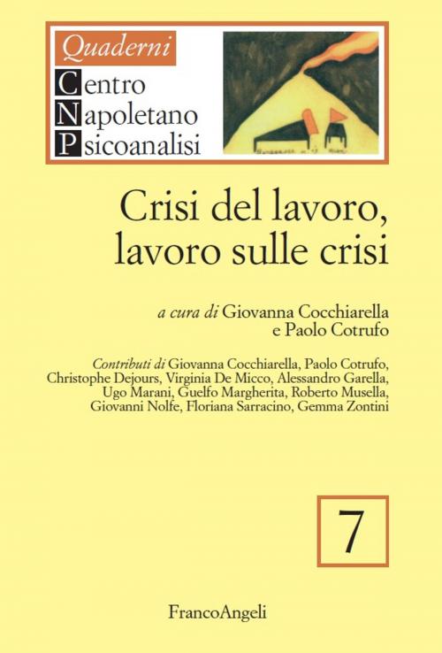 Cover of the book Crisi del lavoro, lavoro sulle crisi by AA. VV., Franco Angeli Edizioni