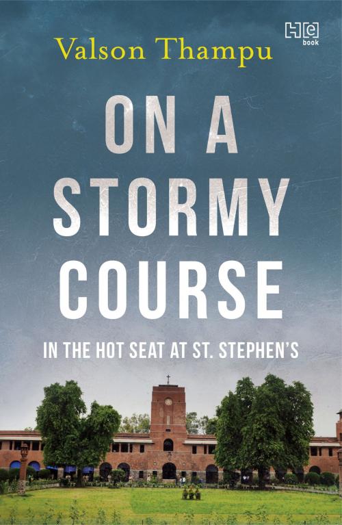 Cover of the book On A Stormy Course by Valson Thampu, Hachette India