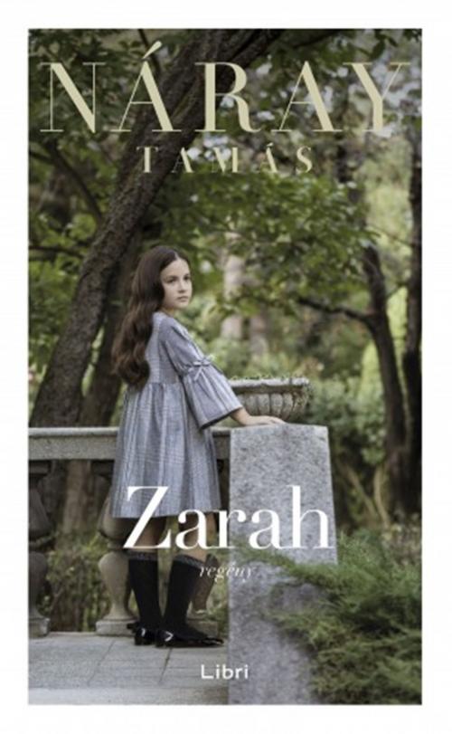 Cover of the book Zarah by Náray Tamás, Libri Kiadó