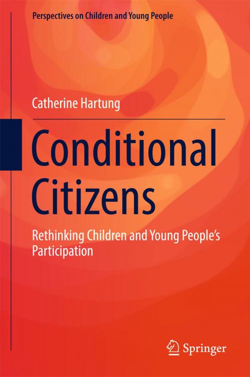 Cover of the book Conditional Citizens by Catherine Hartung, Springer Singapore