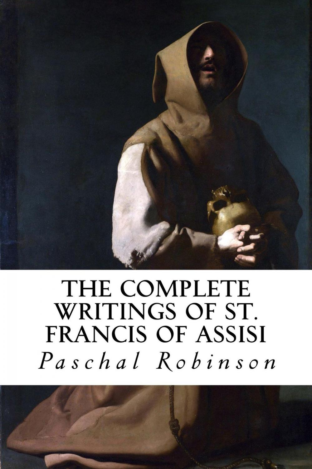 Big bigCover of The Complete Writings of St. Francis of Assisi