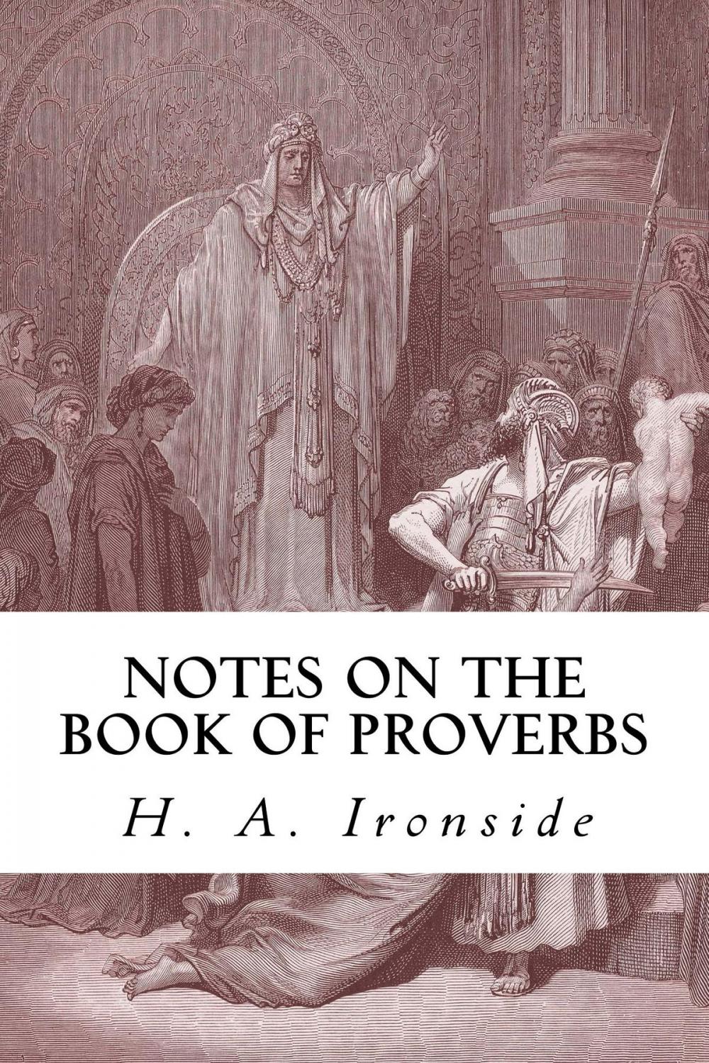 Big bigCover of Notes on the Book of Proverbs