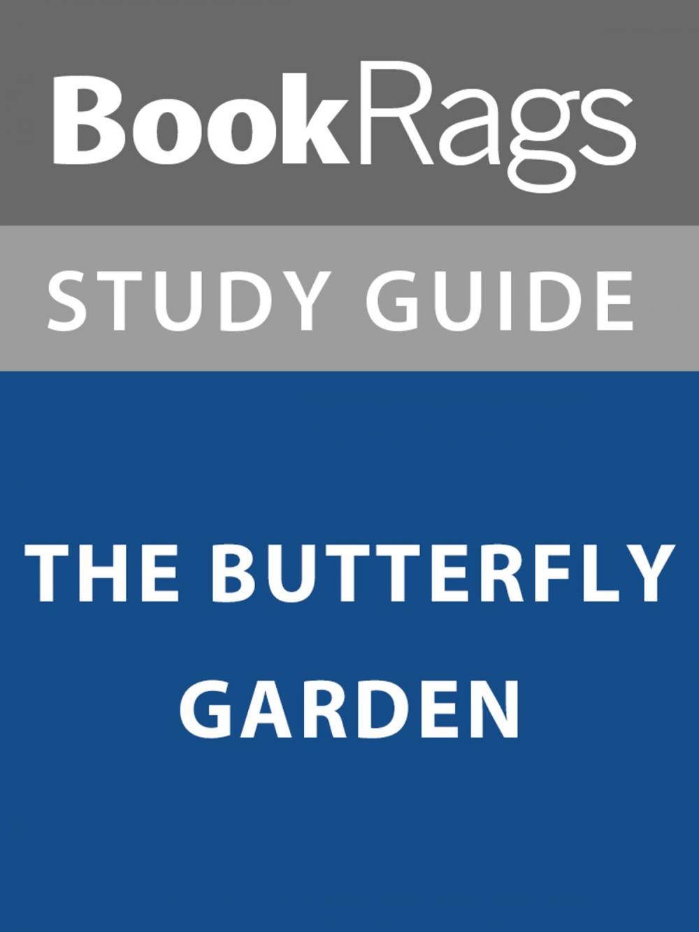 Big bigCover of Summary & Study Guide: The Butterfly Garden