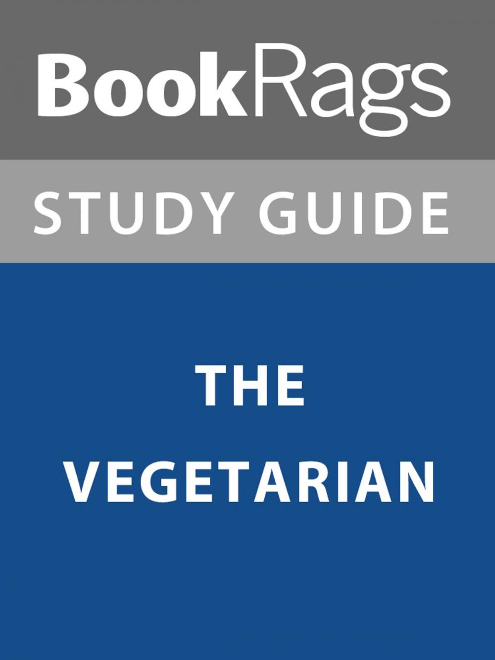 Big bigCover of Summary & Study Guide: The Vegetarian