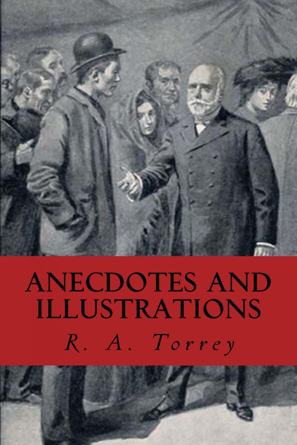 Big bigCover of Anecdotes and Illustrations