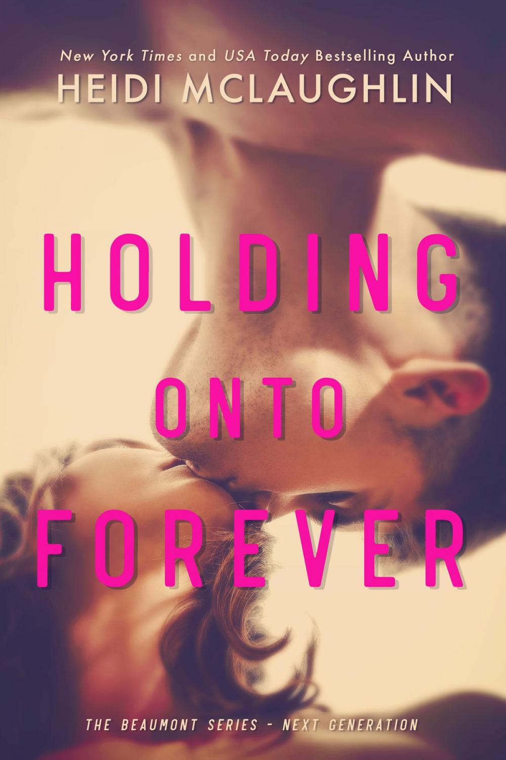 Big bigCover of Holding Onto Forever