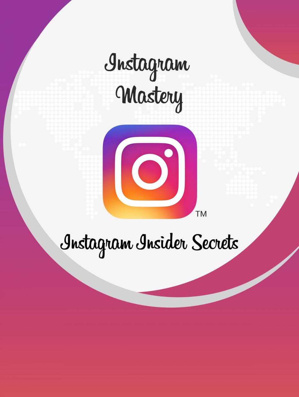 Big bigCover of Instagram Mastery