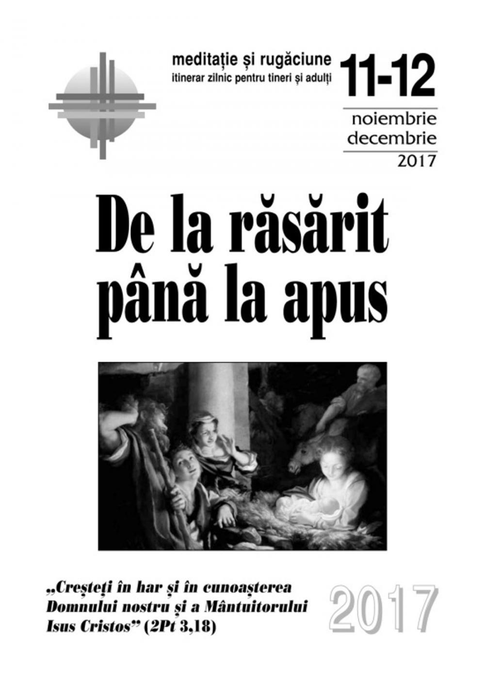 Big bigCover of De la răsărit până la apus: noiembrie-decembrie 2017