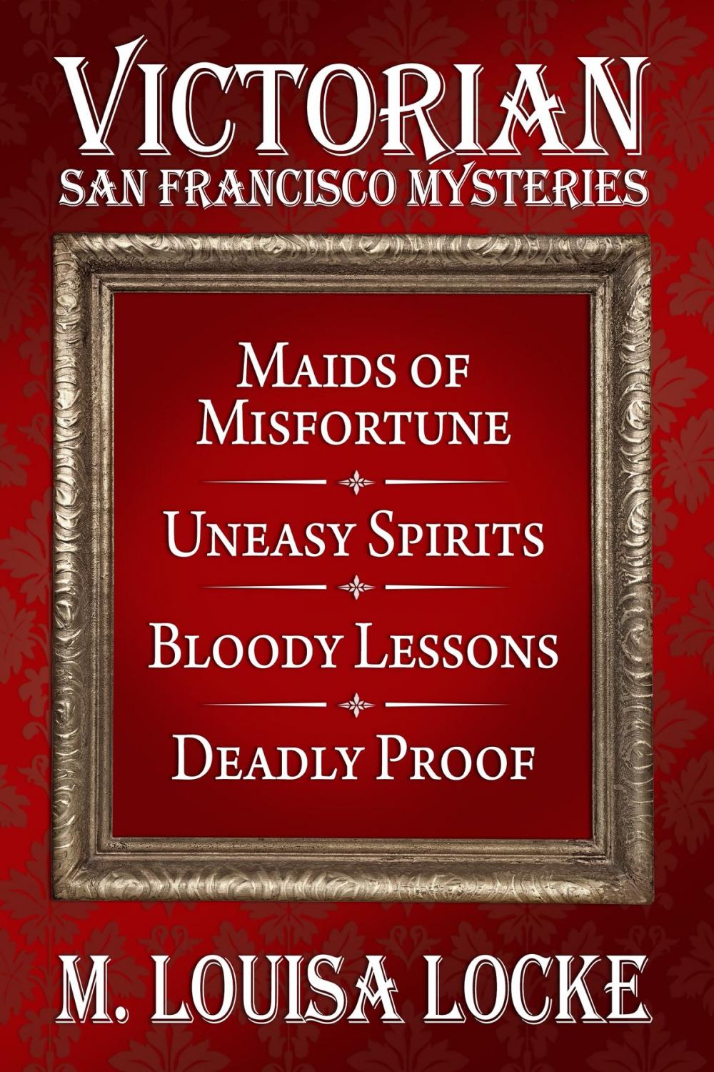 Big bigCover of Victorian San Francisco Mysteries: Books 1-4