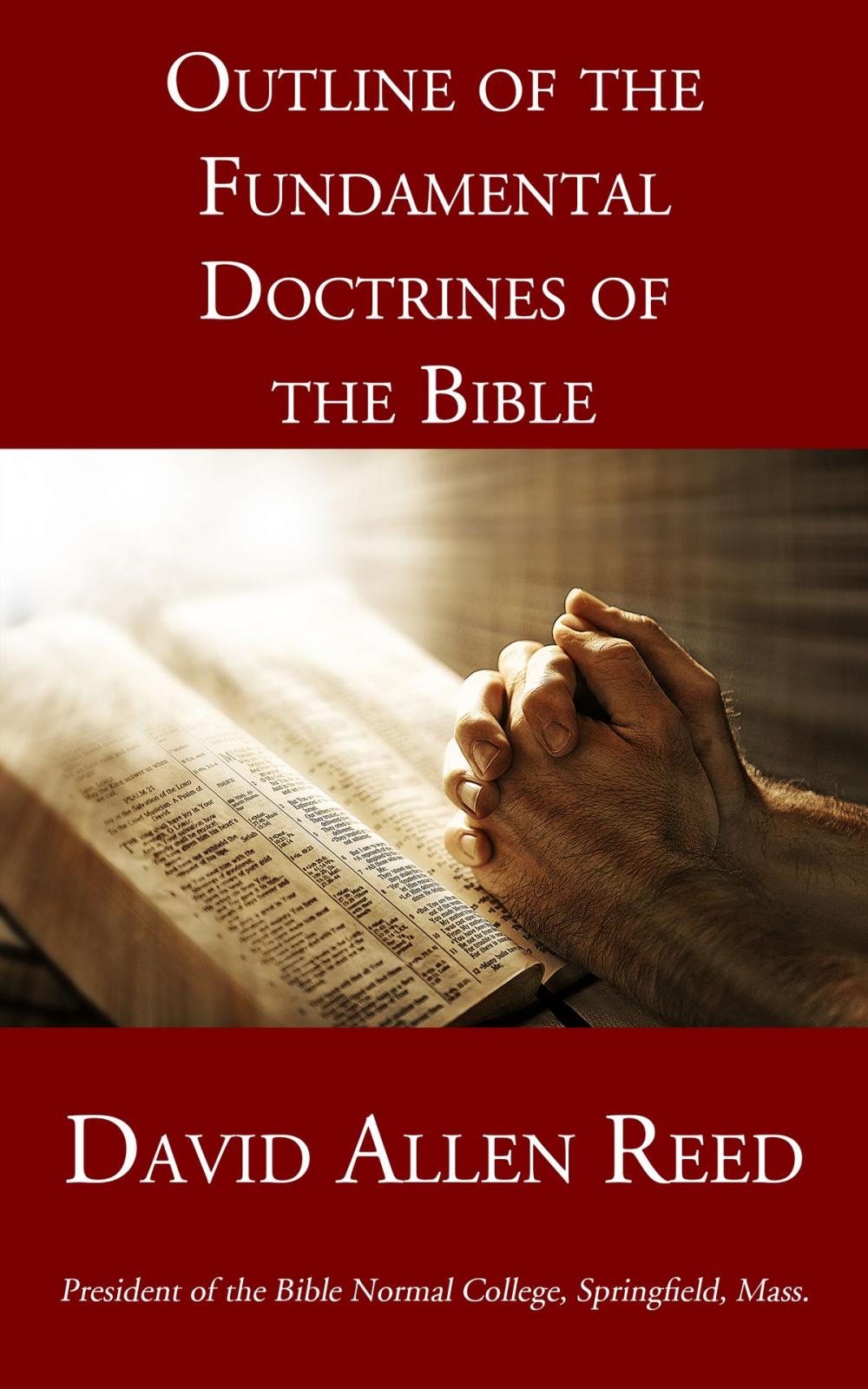 Big bigCover of Outline of the Fundamental Doctrines of the Bible