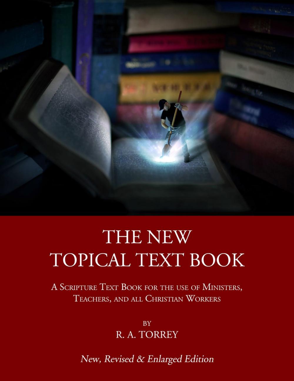 Big bigCover of The New Topical Text Book