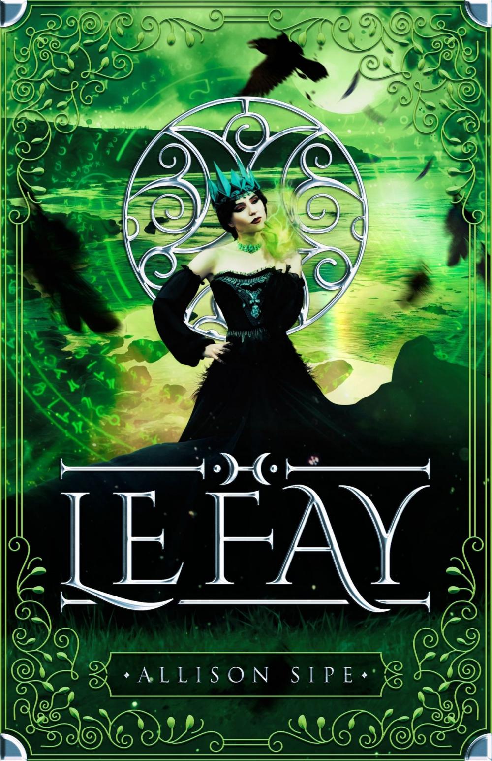 Big bigCover of Le Fay: A Soothsayer Novella