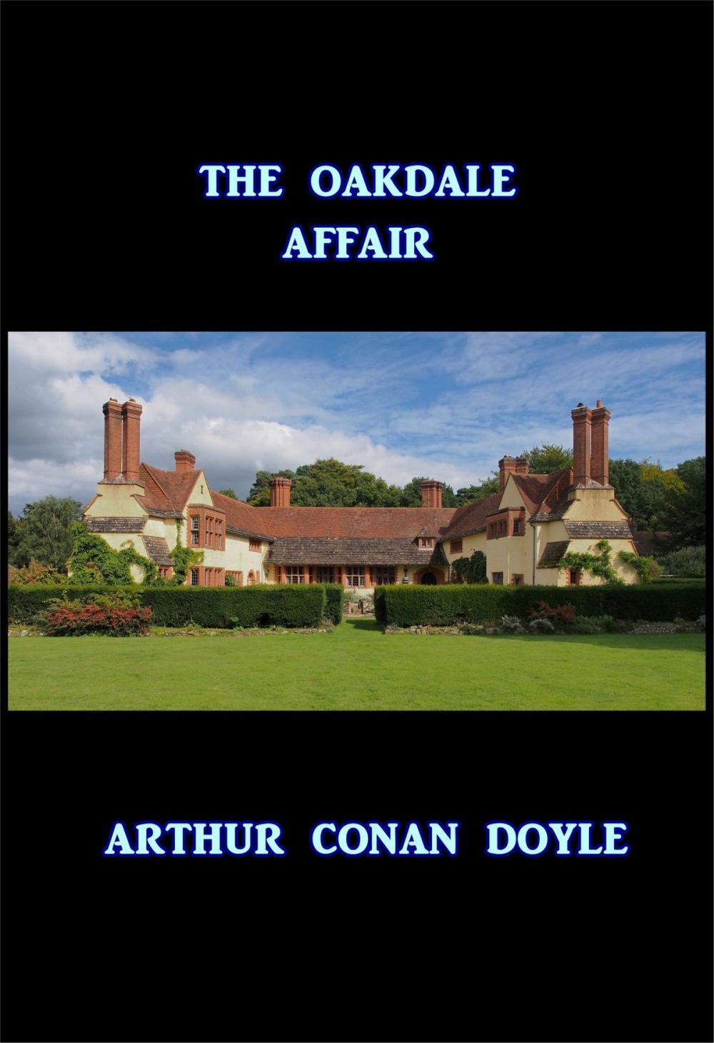 Big bigCover of The Oakdale Affair