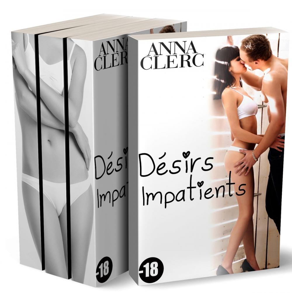 Big bigCover of Désirs Impatients (Tome 1, 2 et 3)