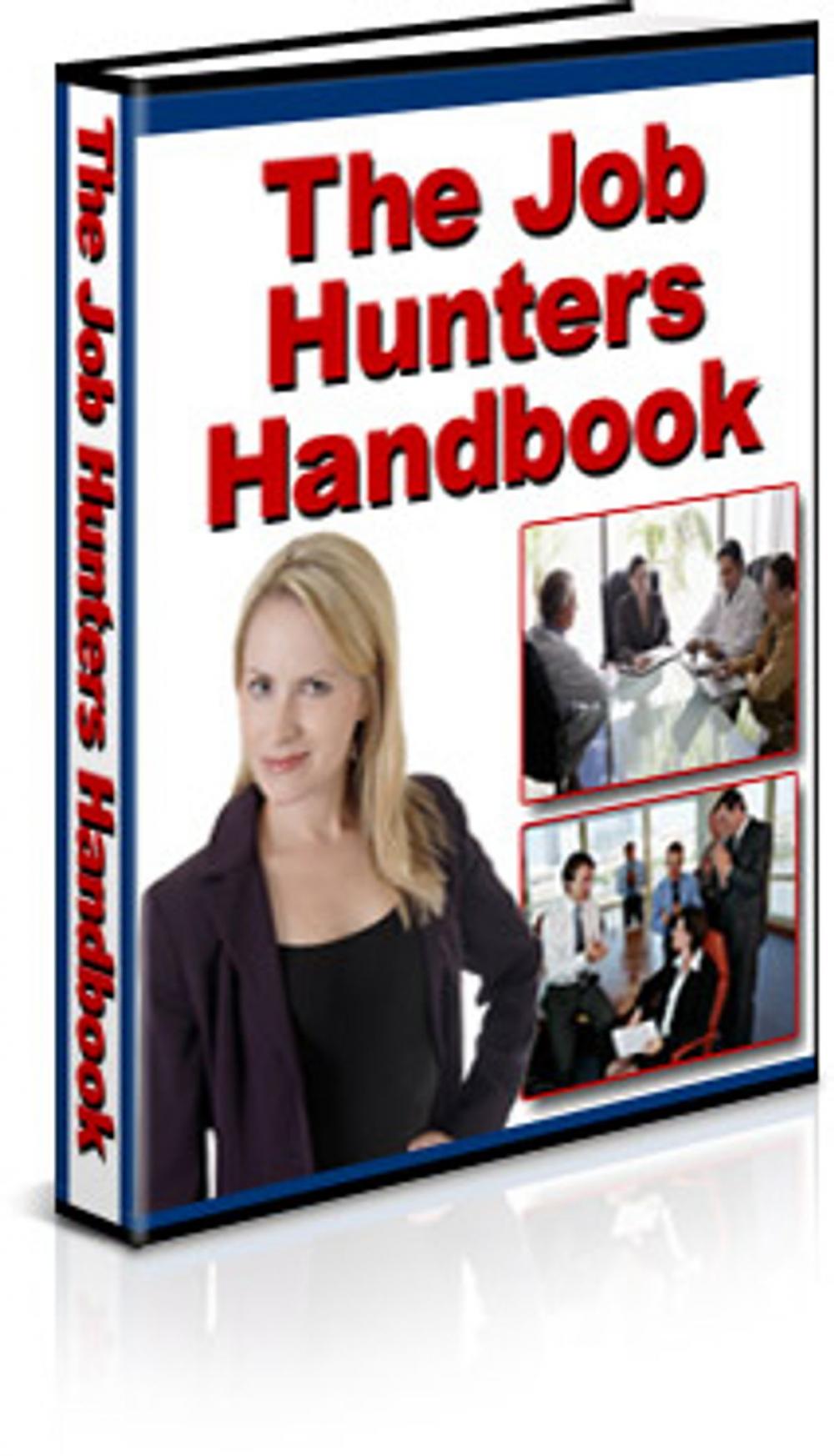 Big bigCover of The Job Hunters Handbook