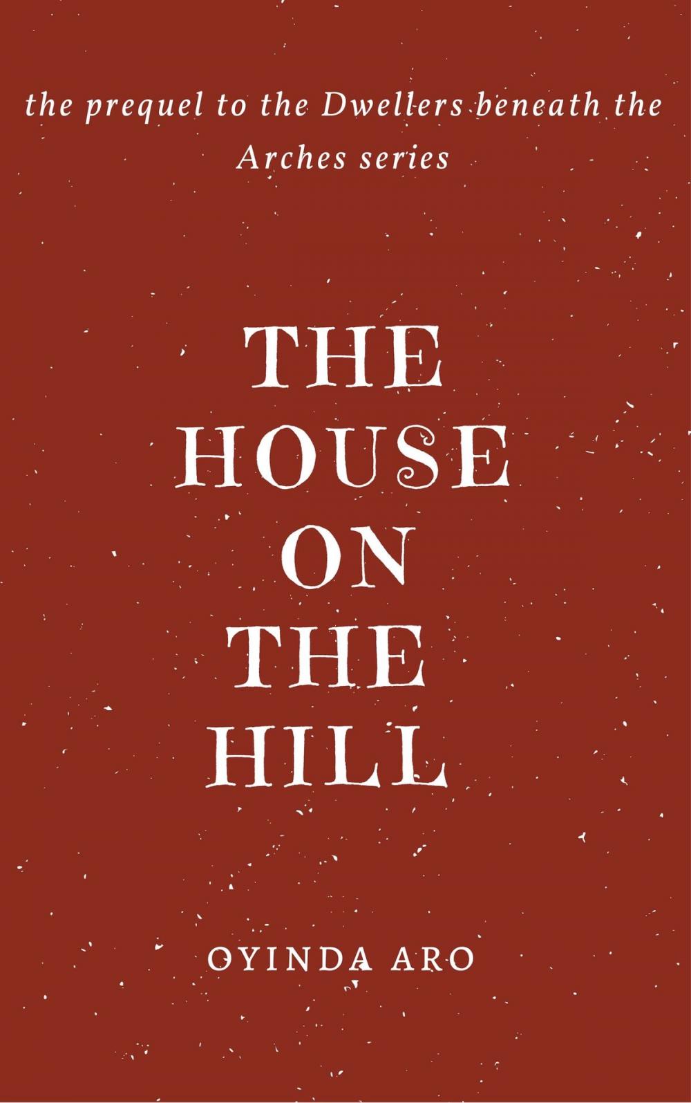 Big bigCover of The House on the Hill