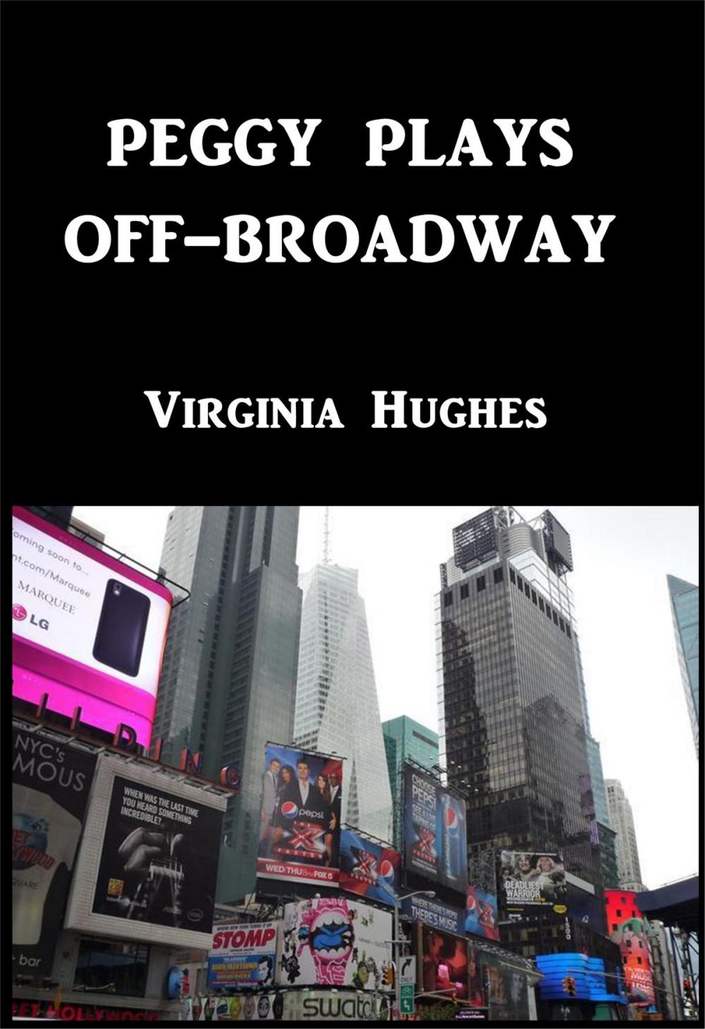 Big bigCover of Peggy Plays Off-Broadway