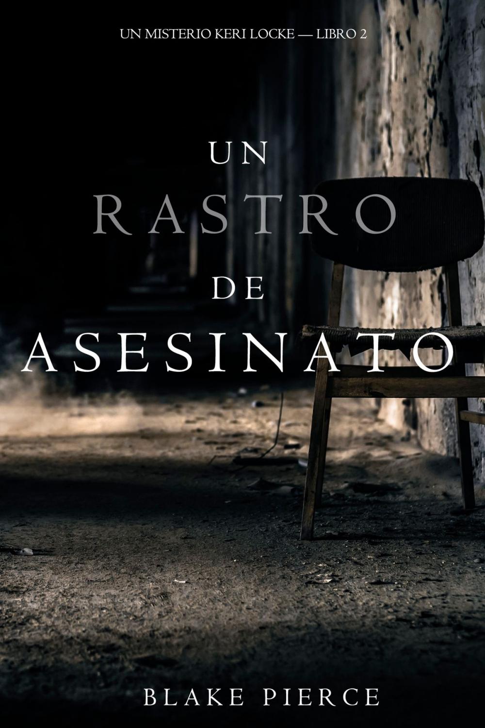 Big bigCover of Un Rastro de Asesinato (Un Misterio Keri Locke --Libro #2)