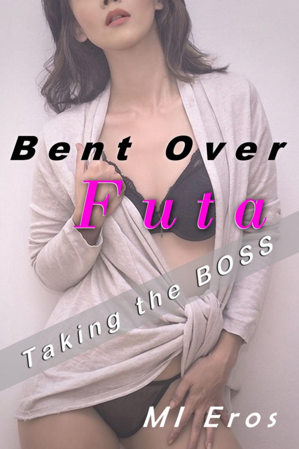 Big bigCover of Bent Over Futa