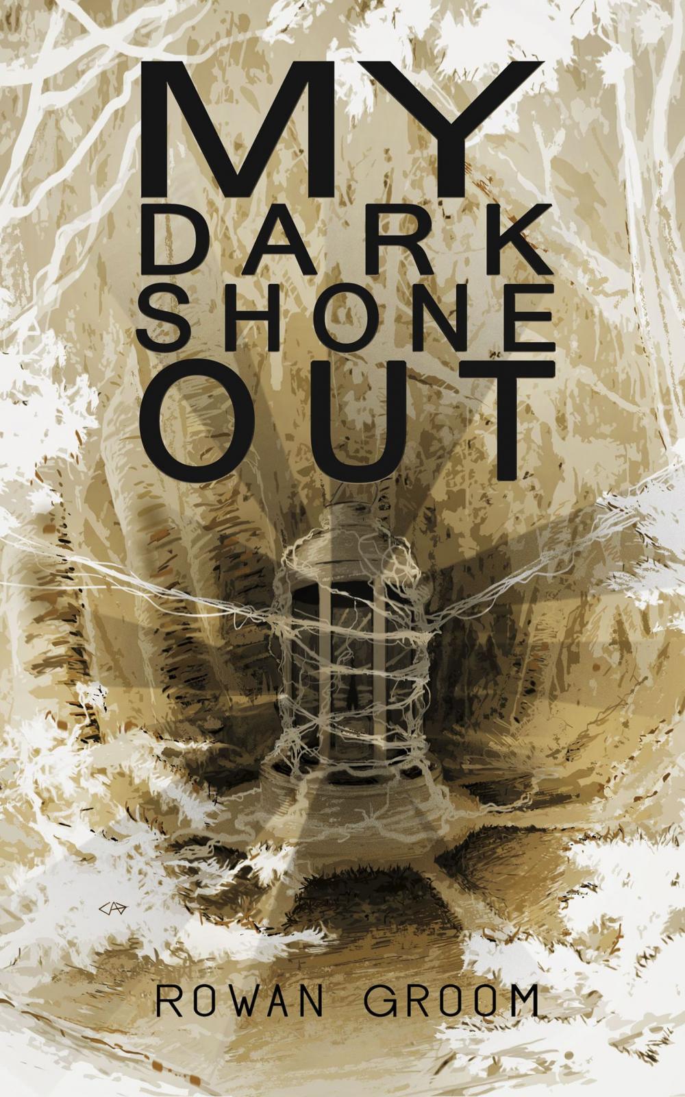 Big bigCover of MY DARK SHONE OUT