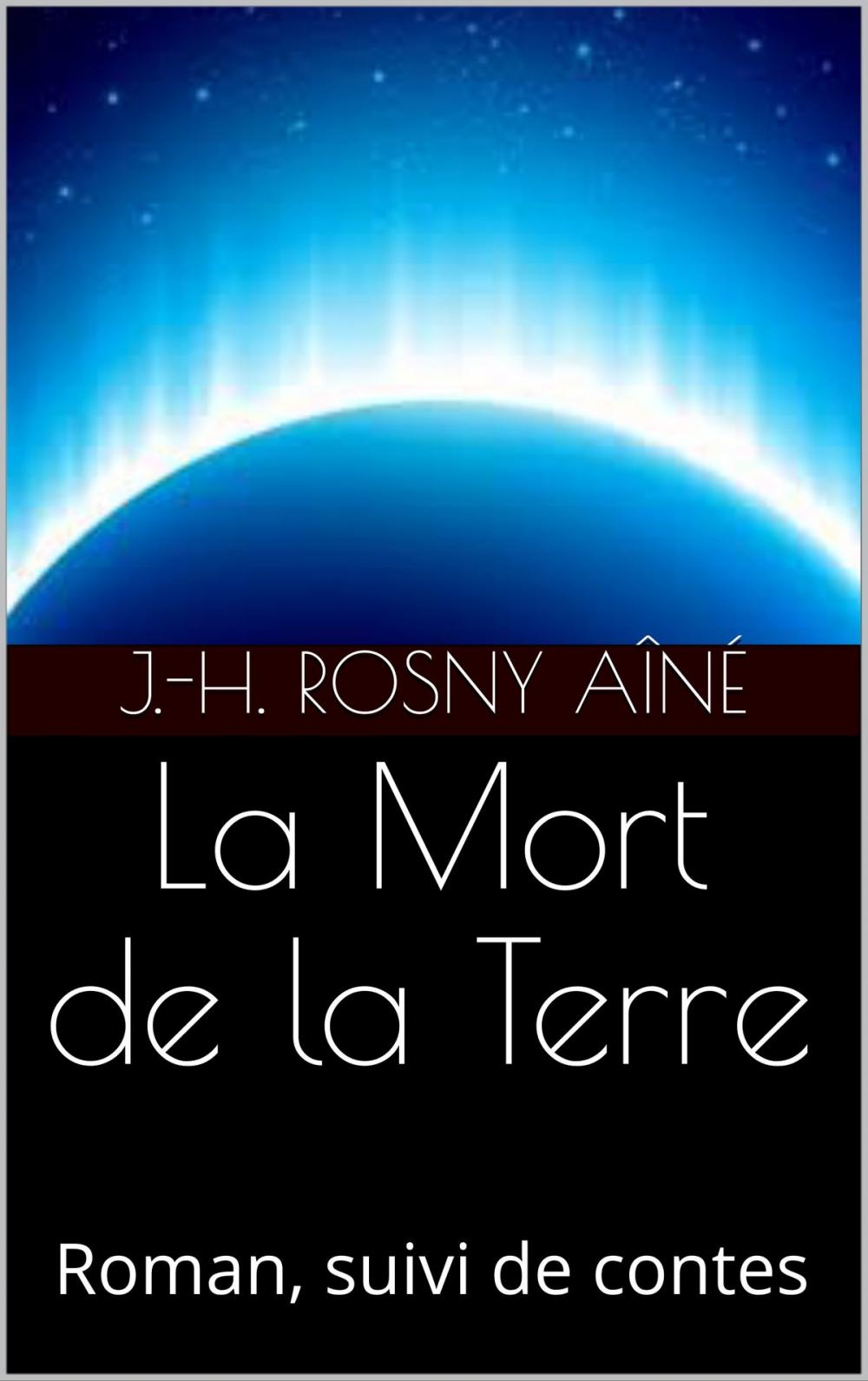 Big bigCover of La Mort de la Terre