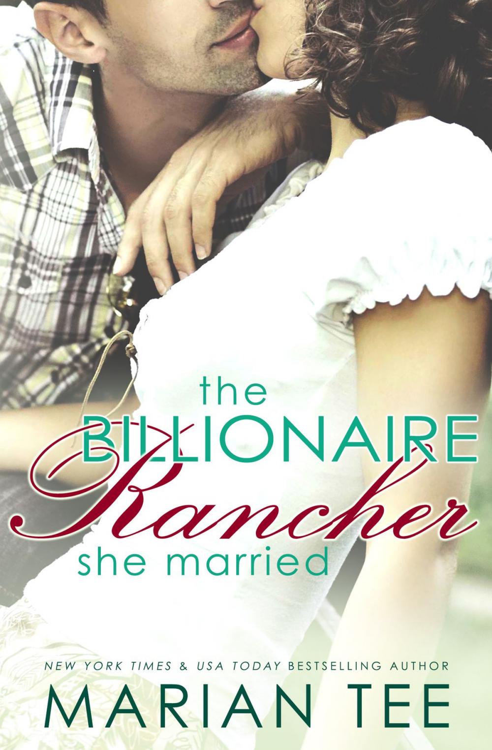 Big bigCover of The Billionaire Rancher She Married